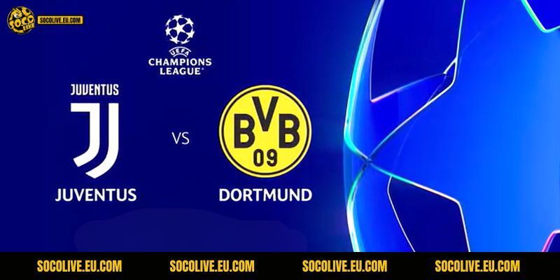 Cả Juventus và Dortmund đều đang gặp vấn đề về đội hình trước trận đấu