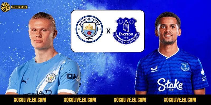 Với một Man City đang có phong độ cực cao thì khá khó cho Everton để làm nên điều bất ngờ